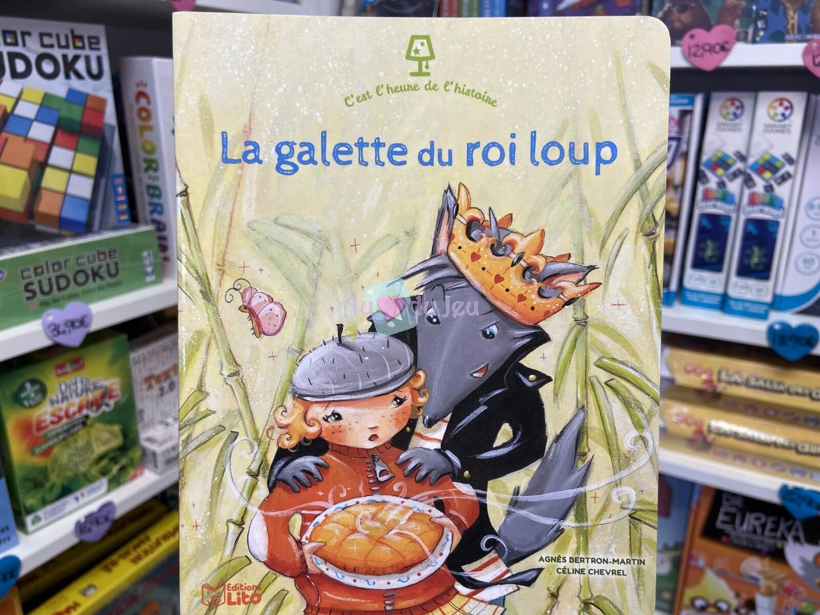 C'est L'heure : La Galette Du Roi Loup Editions Lito