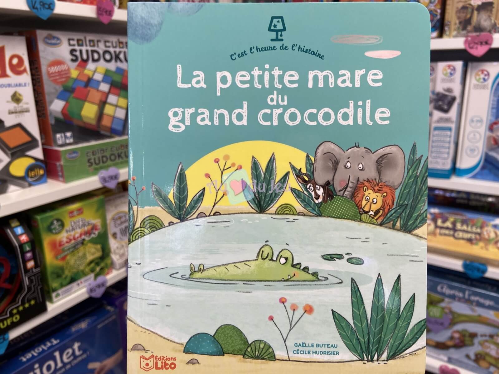 C'est L'heure : La Petit Mare Du Crocodile Editions Lito