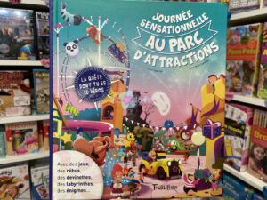 Quête Dont Tu Es Le Héros : Journée Sensationnelle au Parc d’Attractions Editions Tourbillon